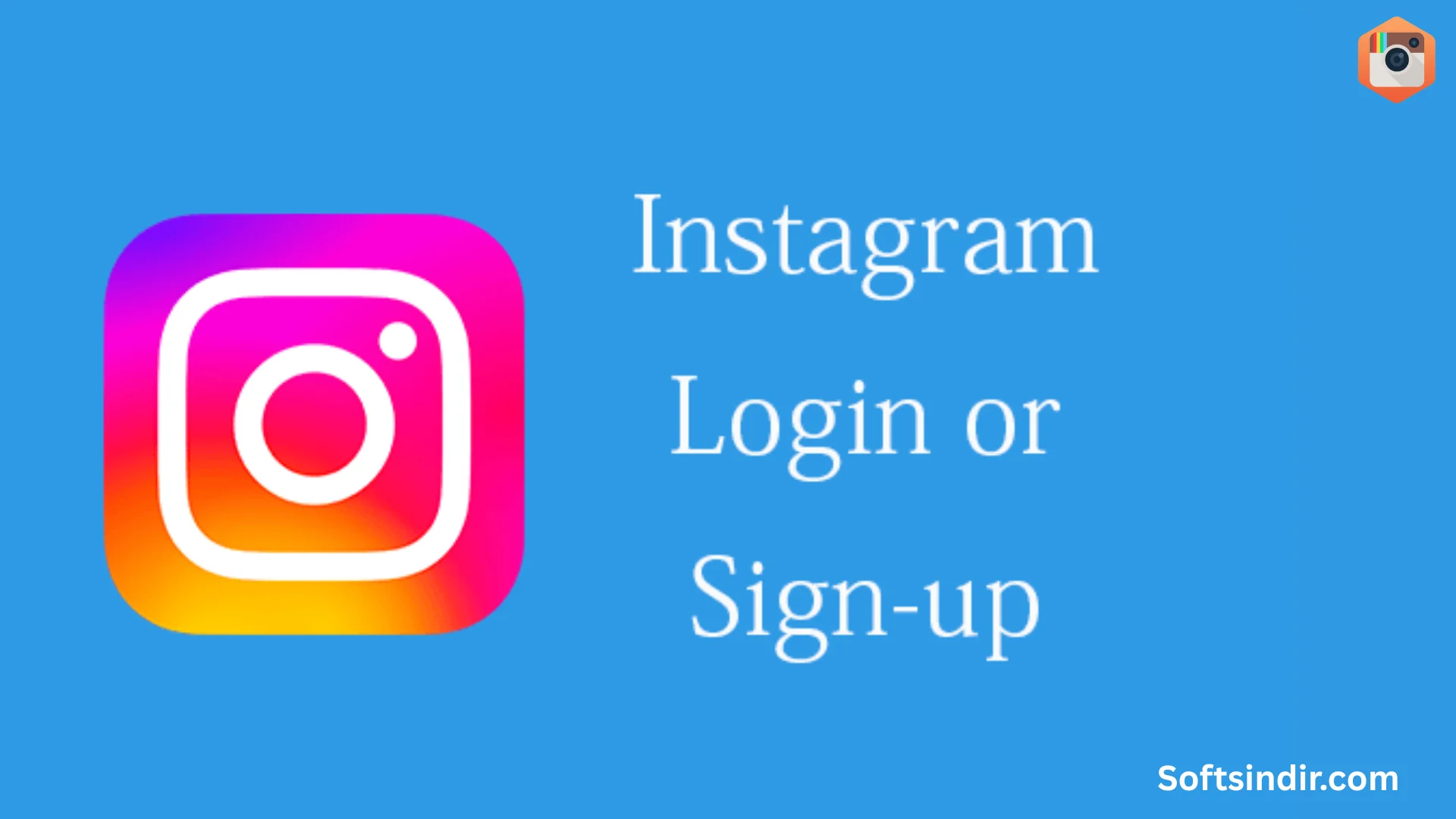 Softsindir.com-2025-10-07T170558.537 Instagram İndir: PC ve Mobil Cihazlar İçin Güncel 2025 Versiyonu