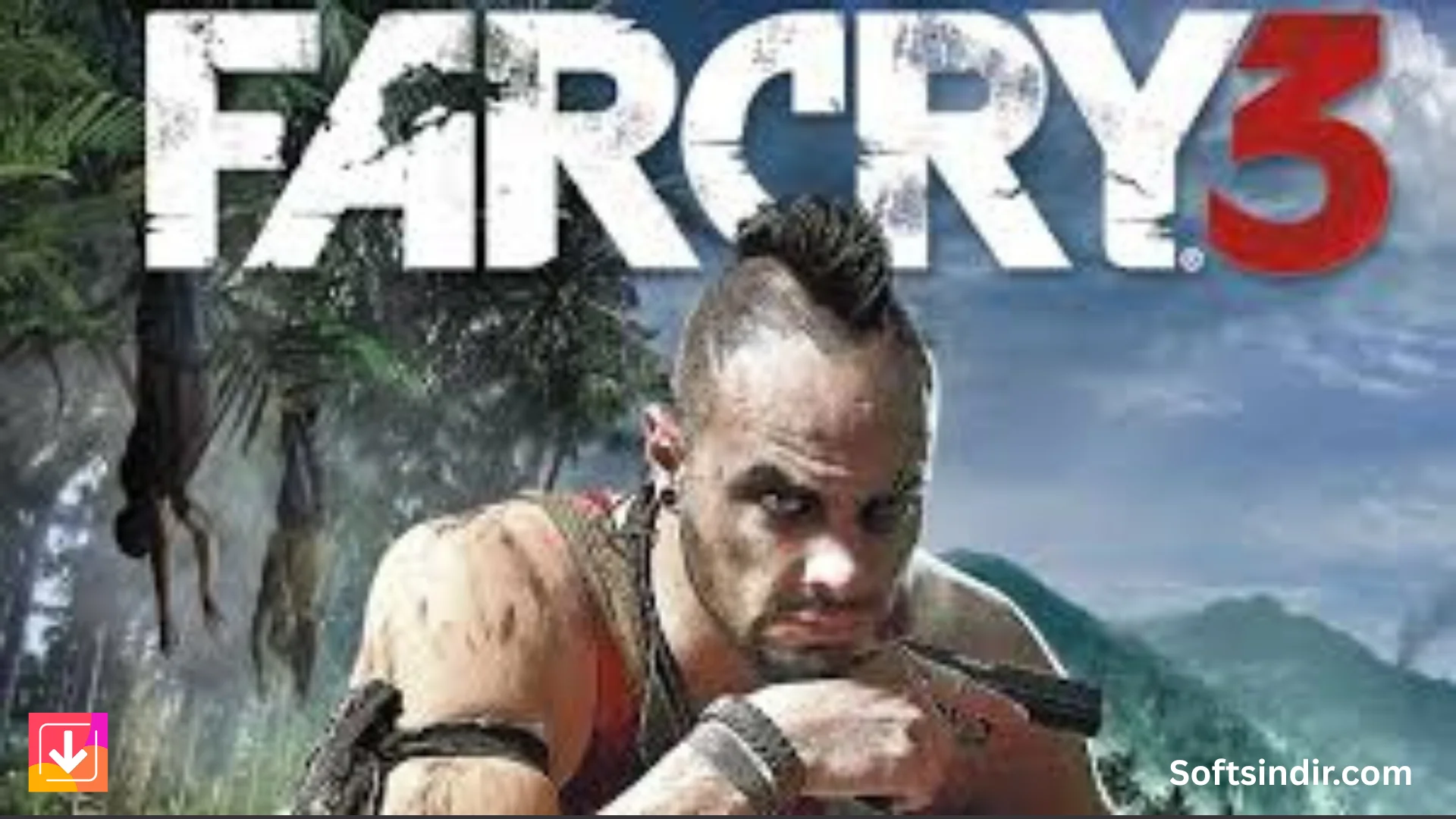 Far Cry 3: Fast and Safe Download for Turkish Players